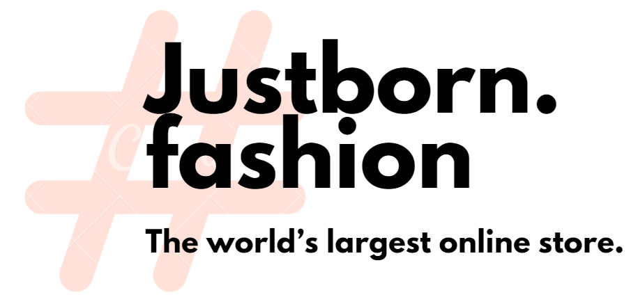 Justborn.fashion